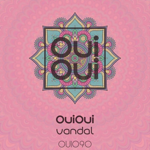 OuiOui - Vandal [OUI090]